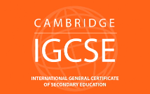 Cambridge - IGCSE | Intertaional general certificate of secondary education